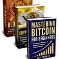 Cover Art for B0771WKVKR, Blockchain: Bitcoin, Ethereum, Cryptocurrency: The Insider’s Guide to Blockchain Technology, Bitcoin Mining, Investing and Trading Cryptocurrencies (Blockchain business, & Blockchain for Dummies) by Neil Hoffman