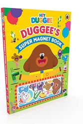 Cover Art for 9781405953894, Hey Duggee: Duggee's Super Magnet Book by Hey Duggee