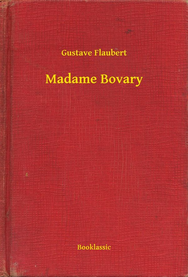 Cover Art for 9789635243198, Madame Bovary by Gustave Flaubert