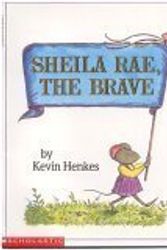 Cover Art for 9780590464062, Sheila Rae, the Brave by Kevin Henkes