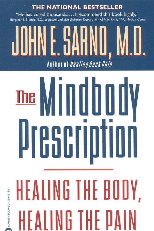 Cover Art for 9780759592421, The Mindbody Prescription by John E. Sarno