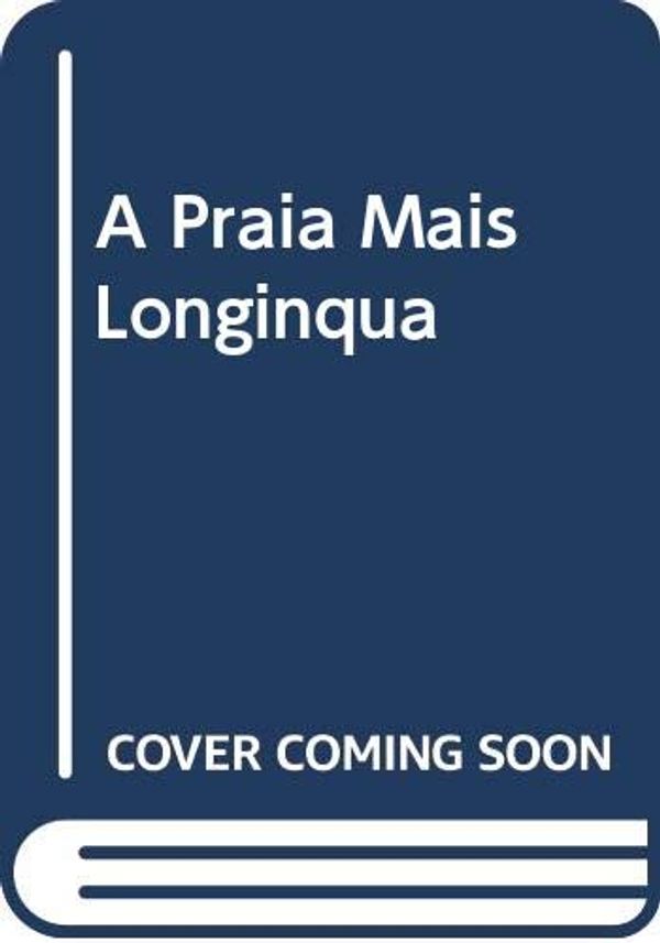 Cover Art for 9789722329019, A Praia Mais Longínqua by Ursula K. Le Guin