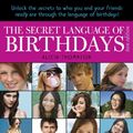 Cover Art for 9781595142320, The Secret Language of Birthdays by Thompson Alicia