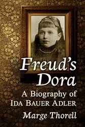 Cover Art for 9781476682792, Freud's Dora: A Biography of Ida Bauer Adler by Marge Thorell