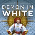 Cover Art for 9780756413064, Demon in White (Sun Eater) by Christopher Ruocchio