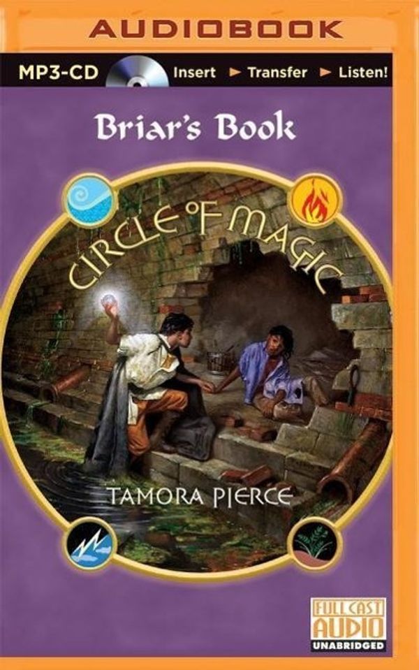 Cover Art for 9781501235719, Briar's Book (Circle of Magic) by Tamora Pierce