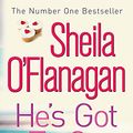 Cover Art for 9780747266365, He's Got to Go by Sheila O'Flanagan