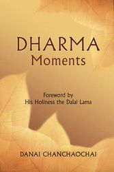 Cover Art for 9781857883855, Dharma Moments by Danai Chanchaochai