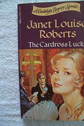Cover Art for 9780440120872, The Cardross Luck by Janet L Roberts