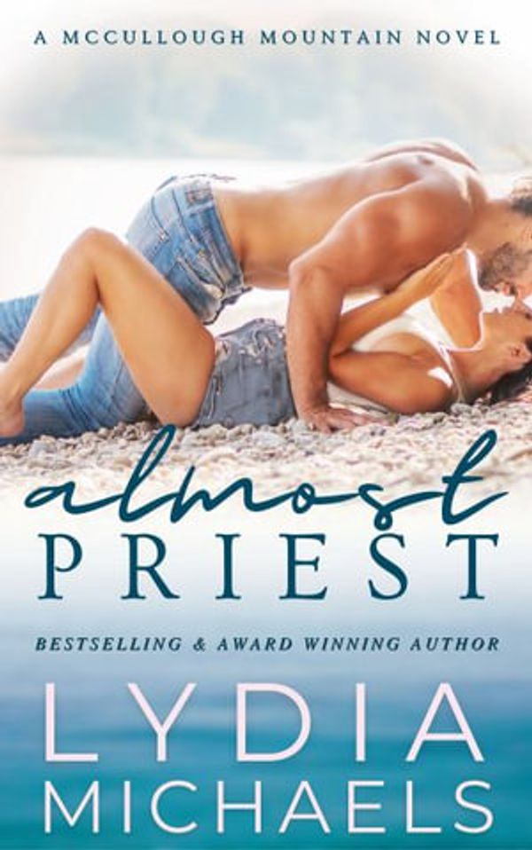 Cover Art for 9781957573069, Almost Priest by Lydia Michaels