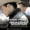 Cover Art for 9780007240036, Brokeback Mountain: Complete & Unabridged by Annie Proulx
