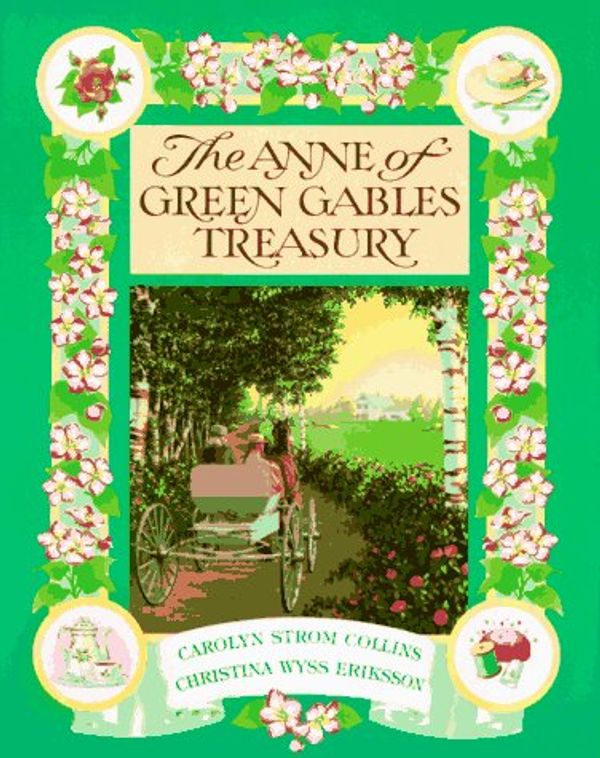 Cover Art for 9780670825912, The Anne of Green Gables Treasury by Carolyn Collins, Christina Eriksson