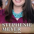 Cover Art for 9781448869435, Stephenie Meyer by Tracy Brown