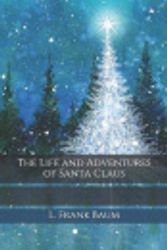 Cover Art for 9798694751841, The Life and Adventures of Santa Claus by L. Frank Baum