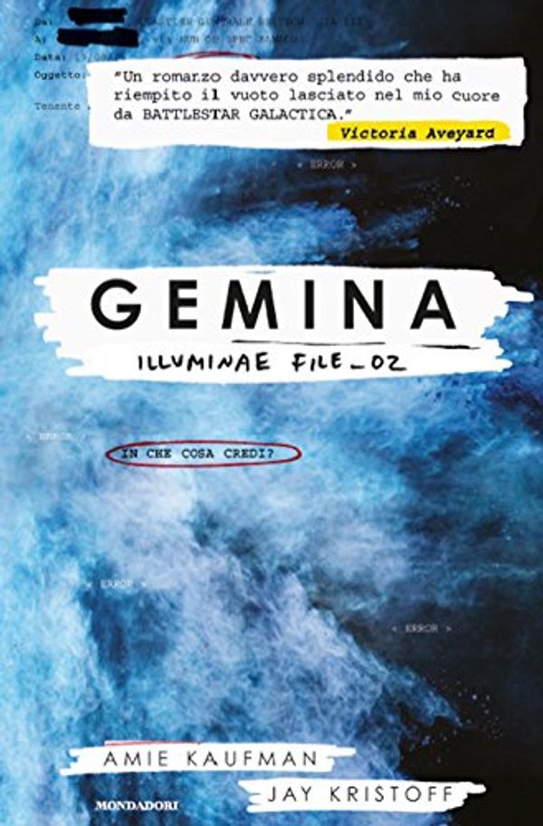 Cover Art for 9788804678885, Gemina (The Illuminae Files: Book 2) by Amie Kaufman, Jay Kristoff
