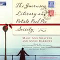 Cover Art for 9781415954409, The Guernsey Literary and Potato Peel Pie Society by Mary Ann Shaffer