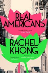 Cover Art for 9781529153712, Real Americans by Rachel Khong