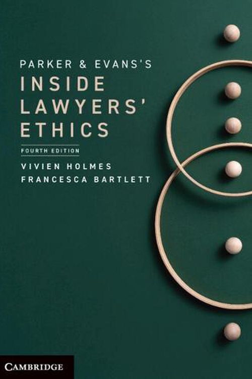 Cover Art for 9781009045636, Parker and Evans's Inside Lawyers' Ethics by Holmes, Vivien, Bartlett, Francesca