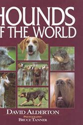 Cover Art for 9781853109126, Hounds of the World by David Alderton