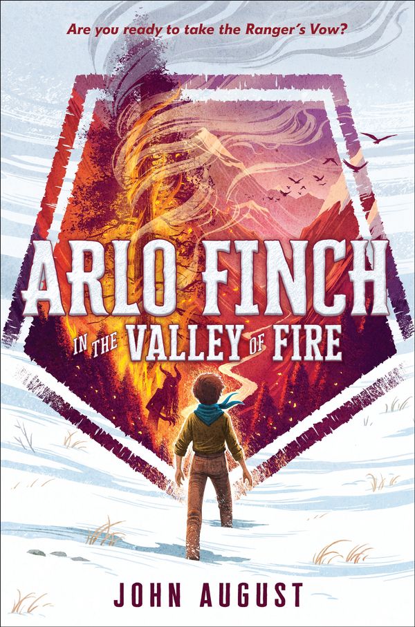 Cover Art for 9781626728141, Arlo Finch in the Valley of FireArlo Finch by John August