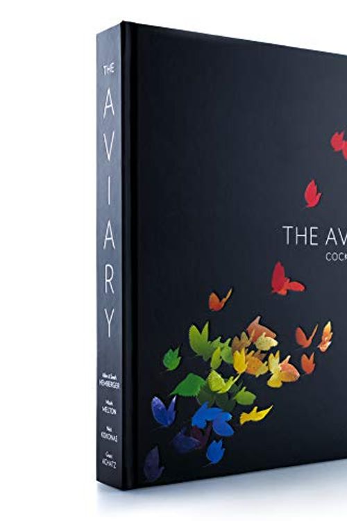 Cover Art for 9780692898376, The Aviary Cocktail Book by Grant Achatz, Nick Kokonas, Allen Hemberger