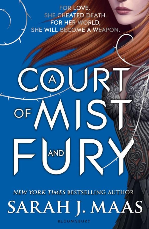 Cover Art for 9781408876190, A Court of Mist and FuryCourt of Thorns and Roses by Sarah J. Maas