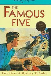Cover Art for 9780340704301, Five Have a Mystery to Solve (Famous Five Centenary Editions) by Enid Blyton