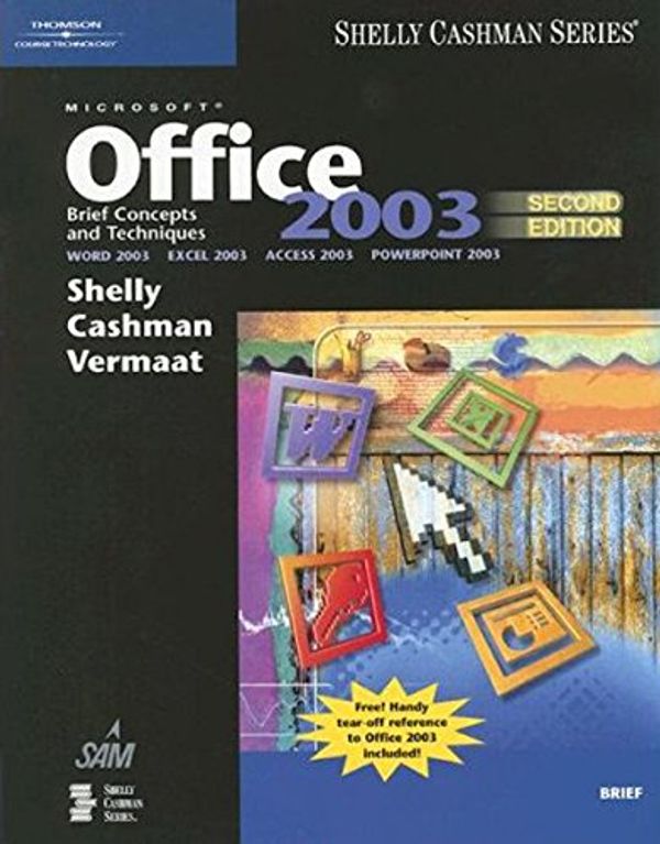 Cover Art for 9781418859497, Microsoft Office 2003 by Gary B. Shelly