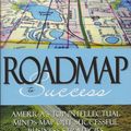 Cover Art for 9781600137990, Roadmap to Success by Dr. Holly-Latty-Mann; Dr. Deepak Chopra; Dr. Ken Blanchard; Et al.
