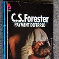 Cover Art for 9780330107402, Payment Deferred by C. S. Forester