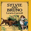 Cover Art for 9780486157016, Sylvie and Bruno by Lewis Carroll