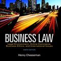 Cover Art for 9780134004006, Business Law: Legal Environment, Online Commerce, Business Ethics, and International Issues by Henry R. Cheeseman