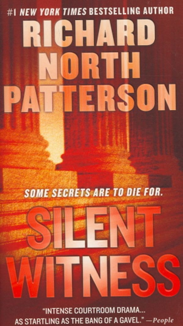 Cover Art for 9780312381646, Silent Witness by Richard North Patterson