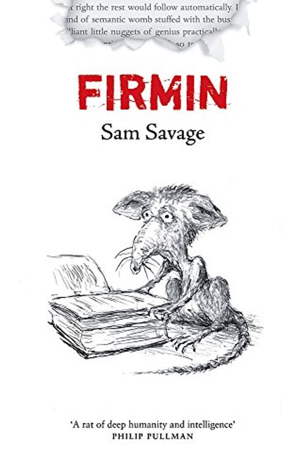 Cover Art for 9780297854586, Firmin by Sam Savage