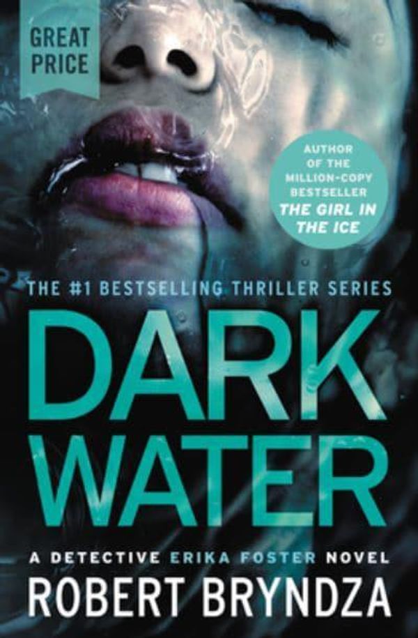 Cover Art for 9781538749760, Dark Water by Robert Bryndza