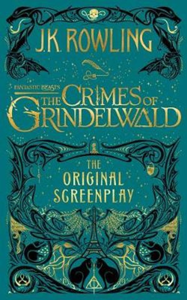 Cover Art for 9781338325591, Fantastic Beasts - the Crimes of Grindelwald by J. K. Rowling