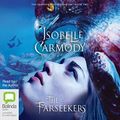 Cover Art for B01FWOZUP8, The Farseekers: The Obernewtyn Chronicles, Book 2 by Isobelle Carmody