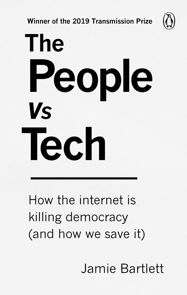 Cover Art for 9781785039065, Us vs TechHow the internet is destroying democracy by Jamie Bartlett