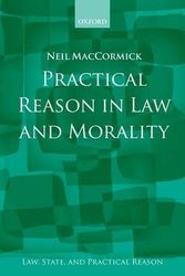Cover Art for 9780199693467, Practical Reason in Law and Morality by Neil MacCormick