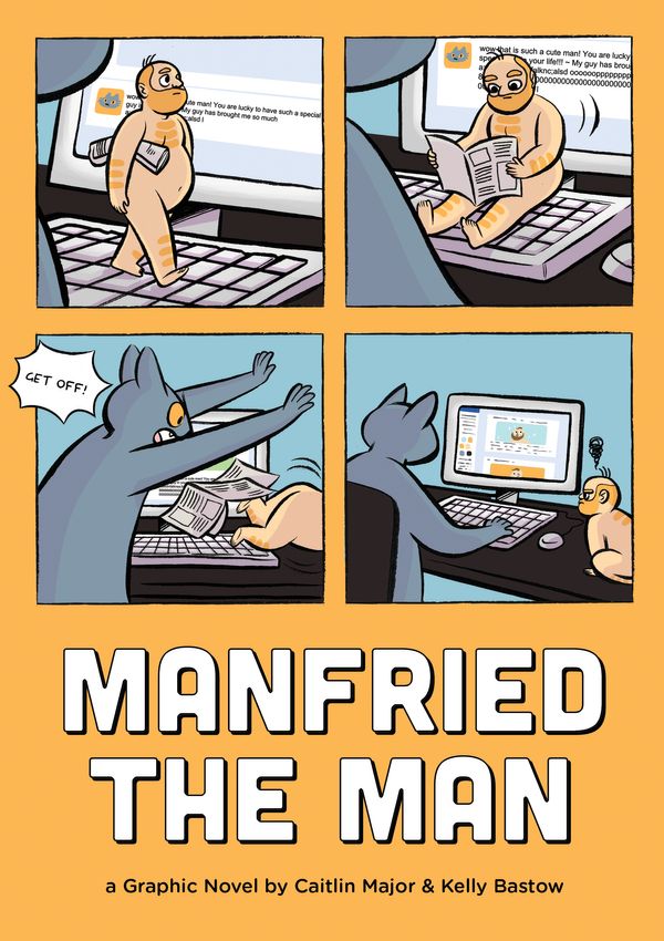 Cover Art for 9781683690153, Manfried the Man: A Graphic Novel by Caitlin Major