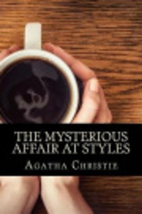 Cover Art for 9781546638698, The Mysterious Affair at Styles by Agatha Christie, Henry Carter