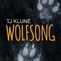 Cover Art for 9781634771658, Wolfsong by TJ Klune