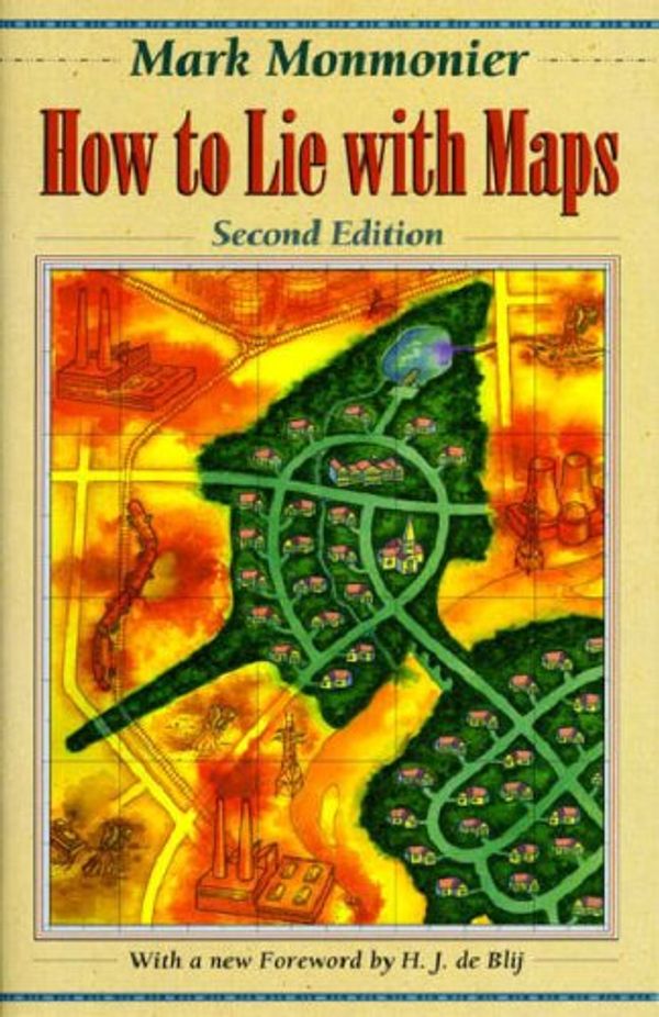 Cover Art for 9780226534152, How to Lie with Maps by Monmonier