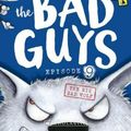 Cover Art for 9781742993737, The Bad Guys: Episode 9: The Big Bad Wolf by Aaron Blabey