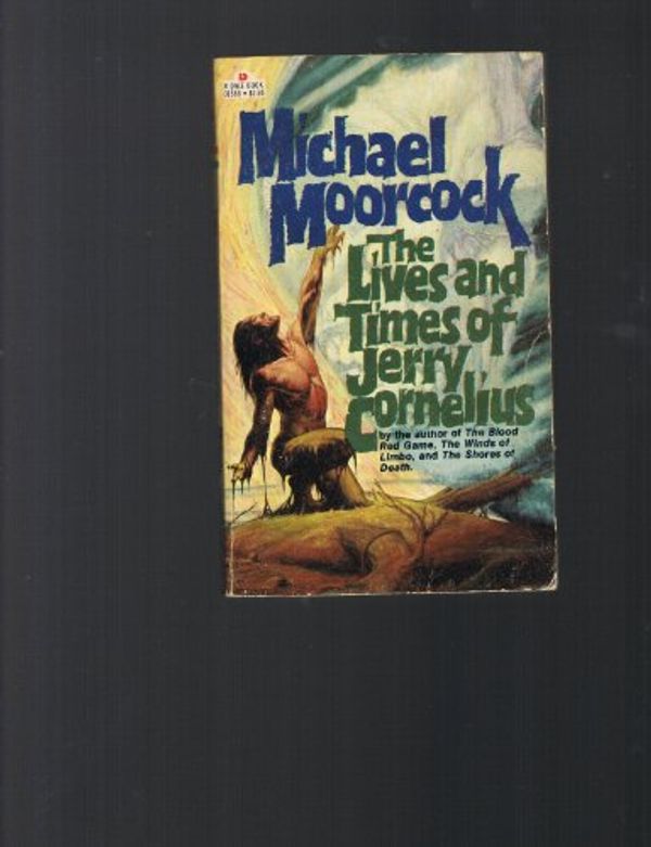 Cover Art for 9780895591586, The Lives and Times of Jerry Cornelius by Michael Moorcock