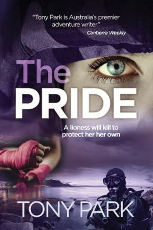 Cover Art for 9781922825056, The Pride (Sonja Kurtz) by Tony Park