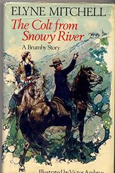 Cover Art for 9780091401603, The Colt from Snowy River by Elyne Mitchell