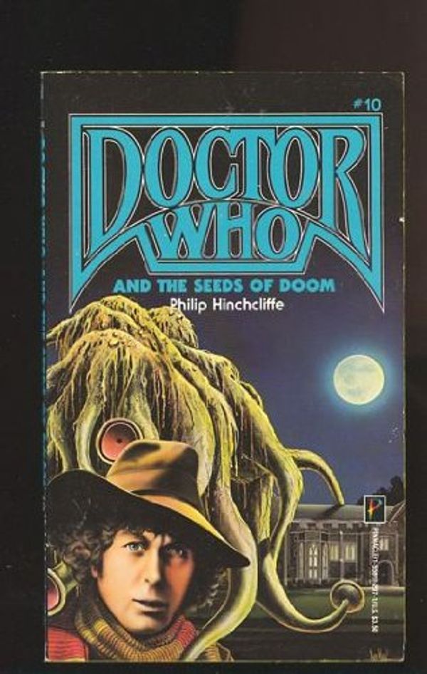 Cover Art for 9781558172975, Doctor Who and the Seeds of Doom by Philip Hinchcliffe