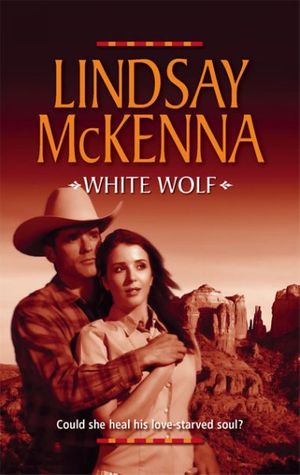 Cover Art for 9780373198740, White Wolf by Lindsay McKenna