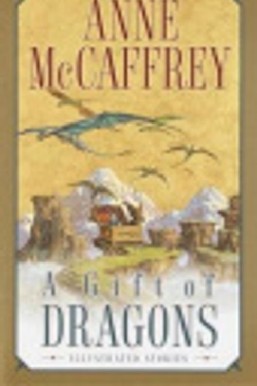 Cover Art for 9781299059214, Gift of Dragons by Anne McCaffrey